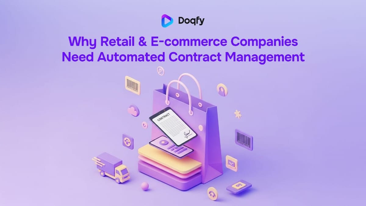 Why Retail & E-commerce Need Automated Contract Management