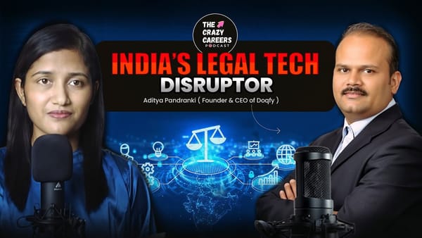 India's Legaltech Disruptor: The Crazy Careers Podcast